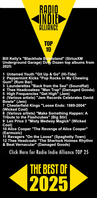 Best of 2025 - Bill Kelly's "Blackhole Bandstand" (SeriusXM Underground Garage)